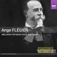 Flégier: Mélodies for Bass Voice and Piano